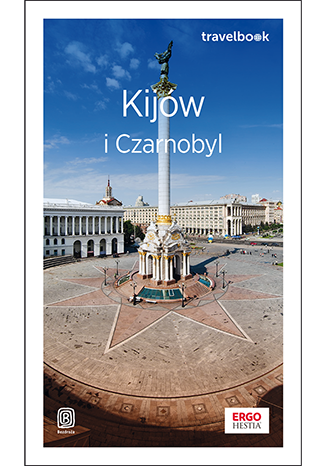 Image of Kijów i Czarnobyl. Travelbook wyd. 2