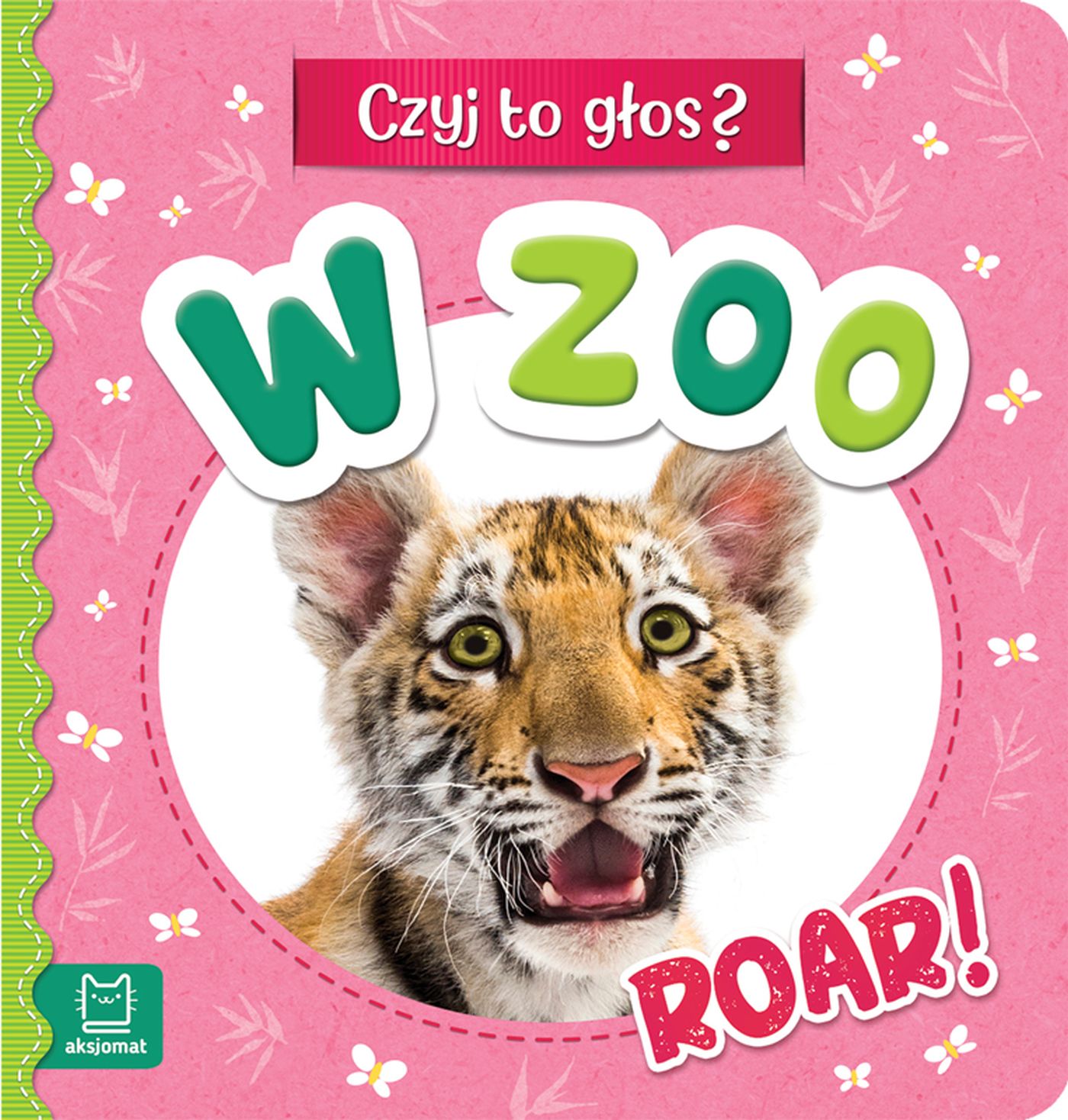 Image of W ZOO. Roar! Czyj to głos?