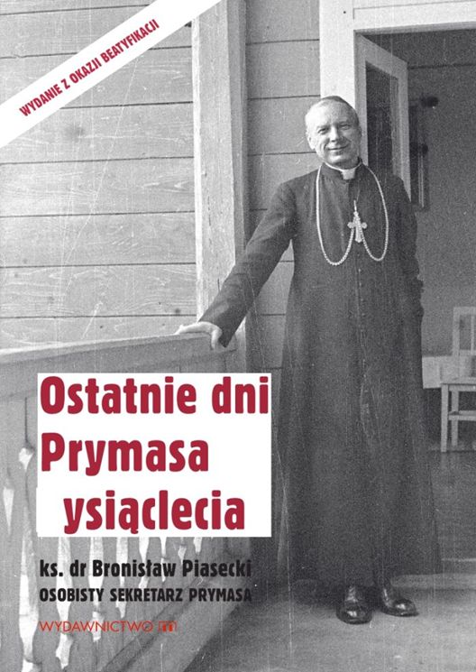 Image of Ostatnie dni Prymasa Tysiąclecia