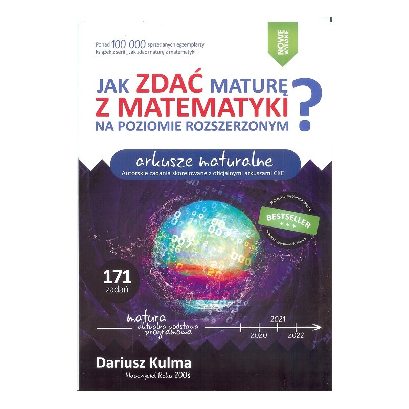 Image of JAK ZDAĆ MATURĘ Z MATEMATYKI NA POZIOMIE ROZSZERZONYM. ARKUSZE MATURALNE NW