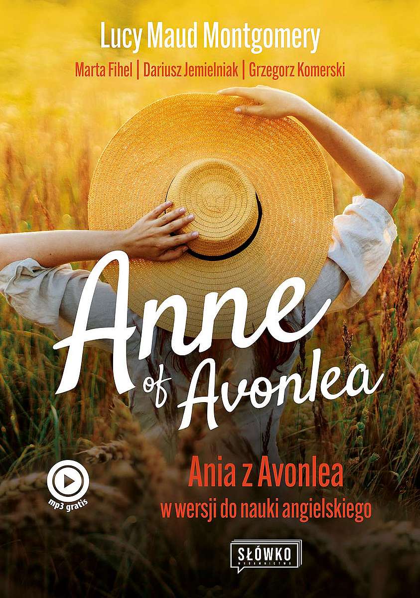 Image of Anne of Avonlea. Ania z Avonlea w wersji do nauki angielskiego
