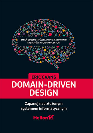 Image of Domain-Driven Design. Zapanuj nad złożonym systemem informatycznym