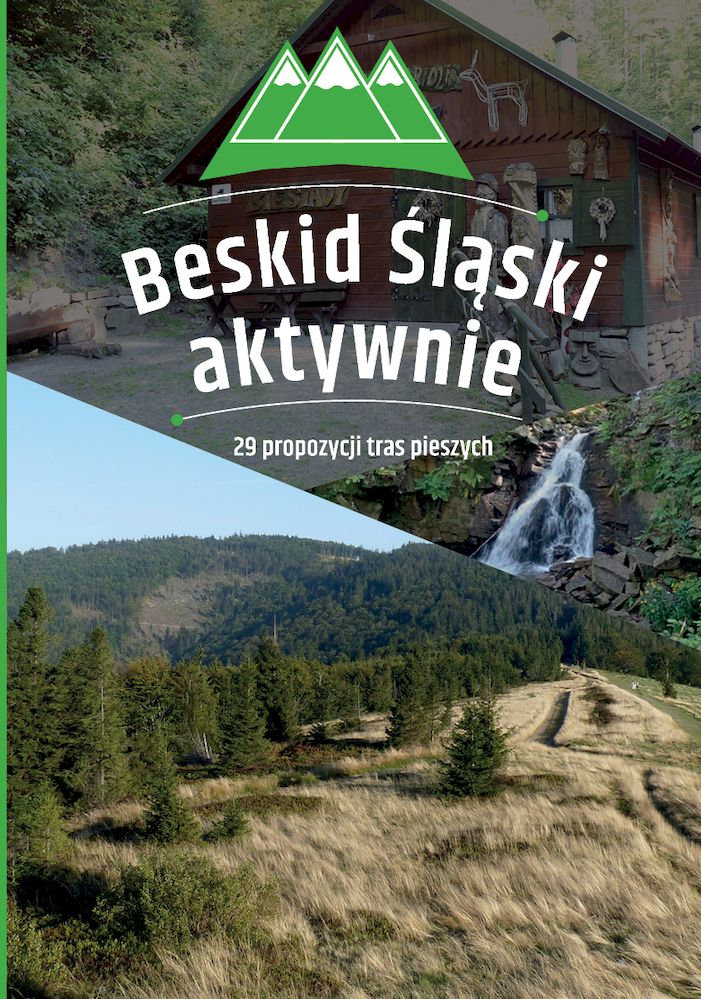 Image of Beskid Śląski aktywnie. 29 propozycji tras pieszych
