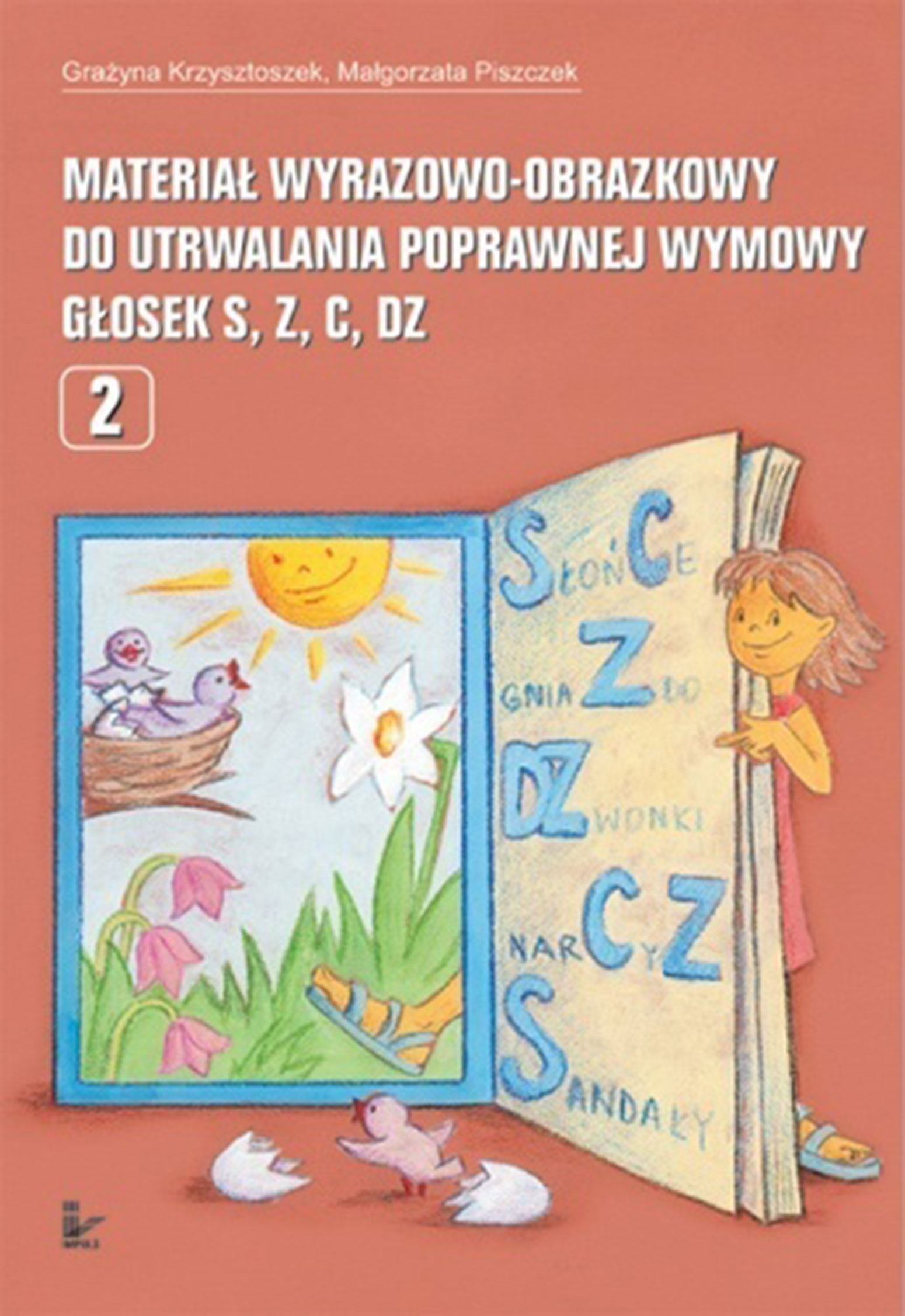 Image of Materiał wyrazowo-obrazkowy do utrwalania poprawnej wymowy głosek s, z, c, dz Logopedia