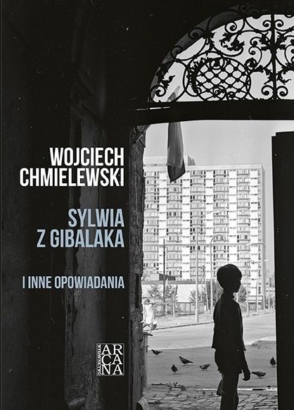 Image of Sylwia z Gibalaka i inne opowiadania