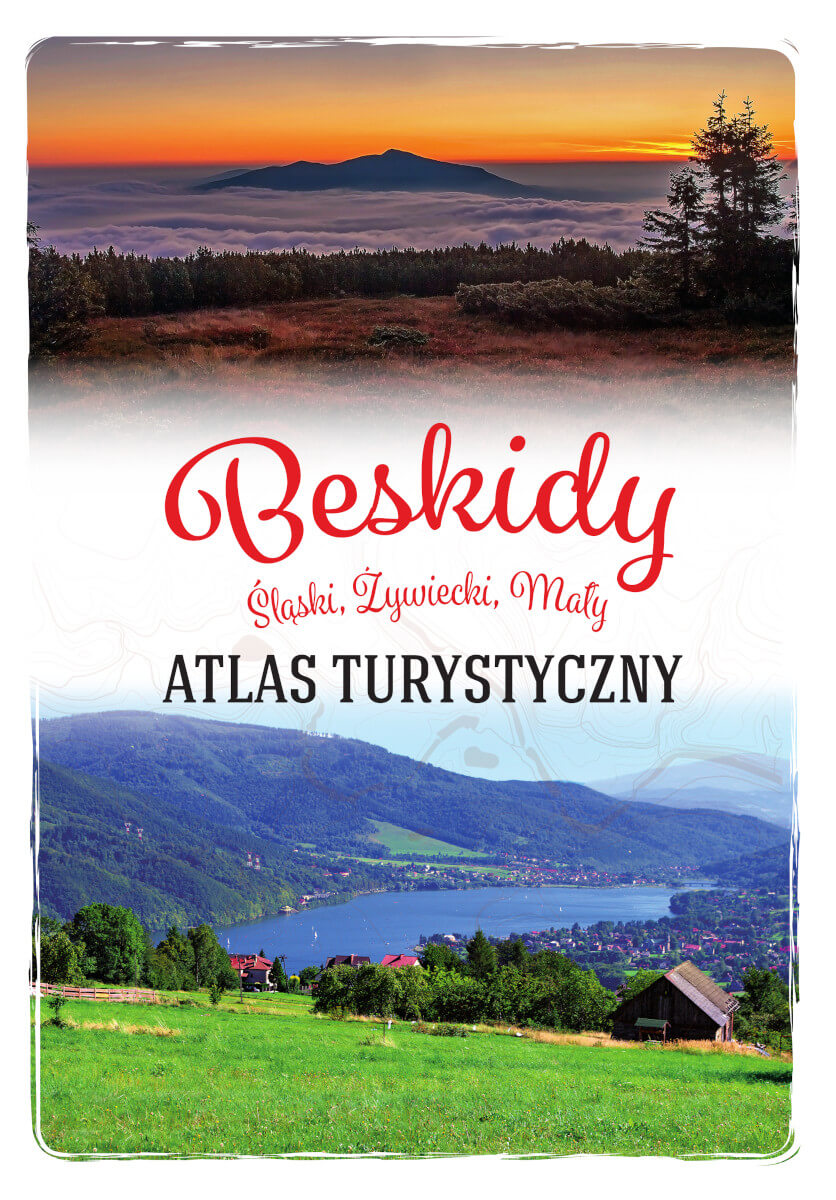 Image of Beskidy. Śląski, Żywiecki, Mały. Atlas turystyczny