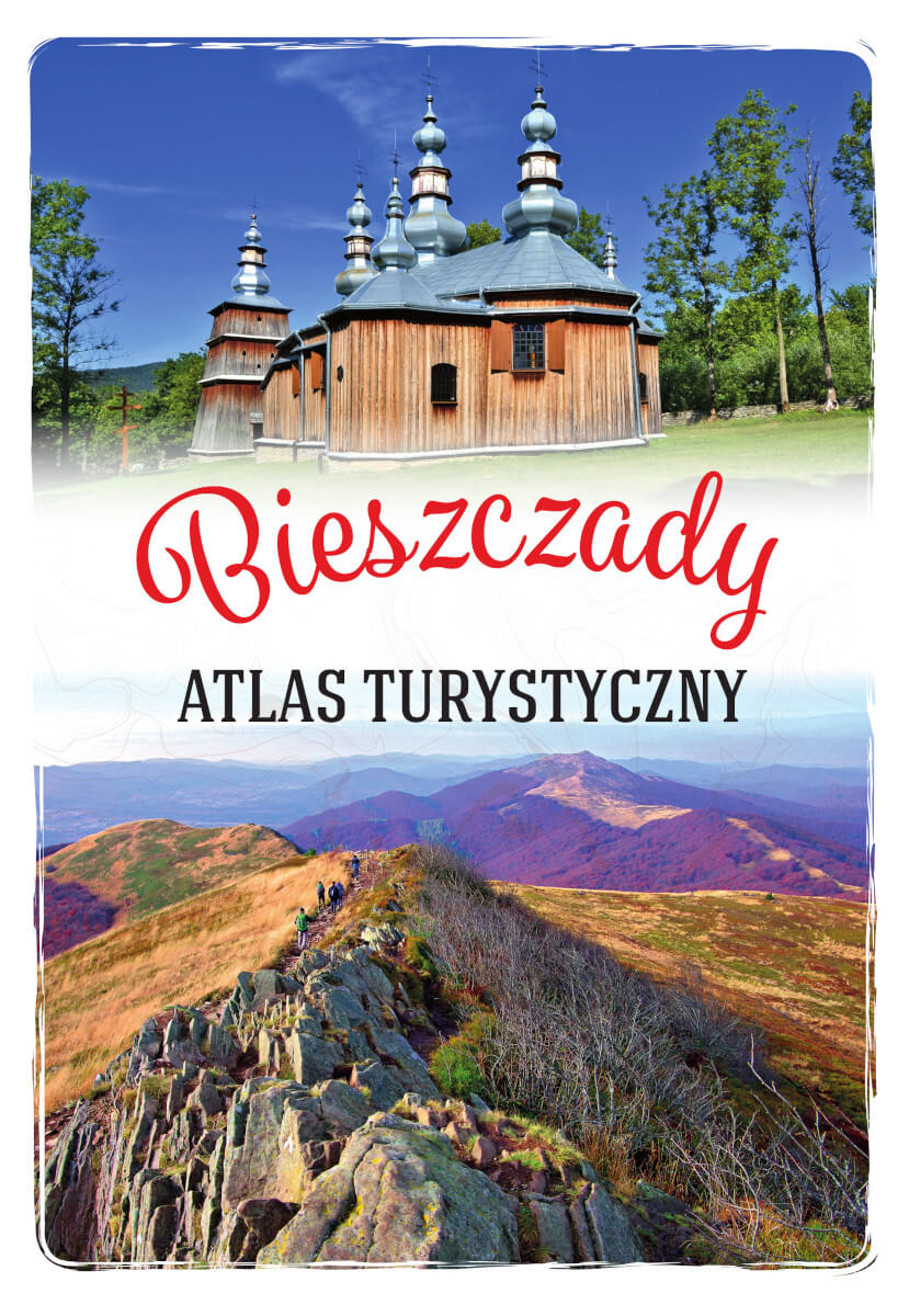 Image of Bieszczady. Atlas turystyczny