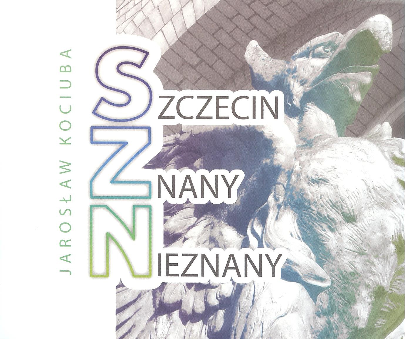 Image of Szczecin znany nieznany