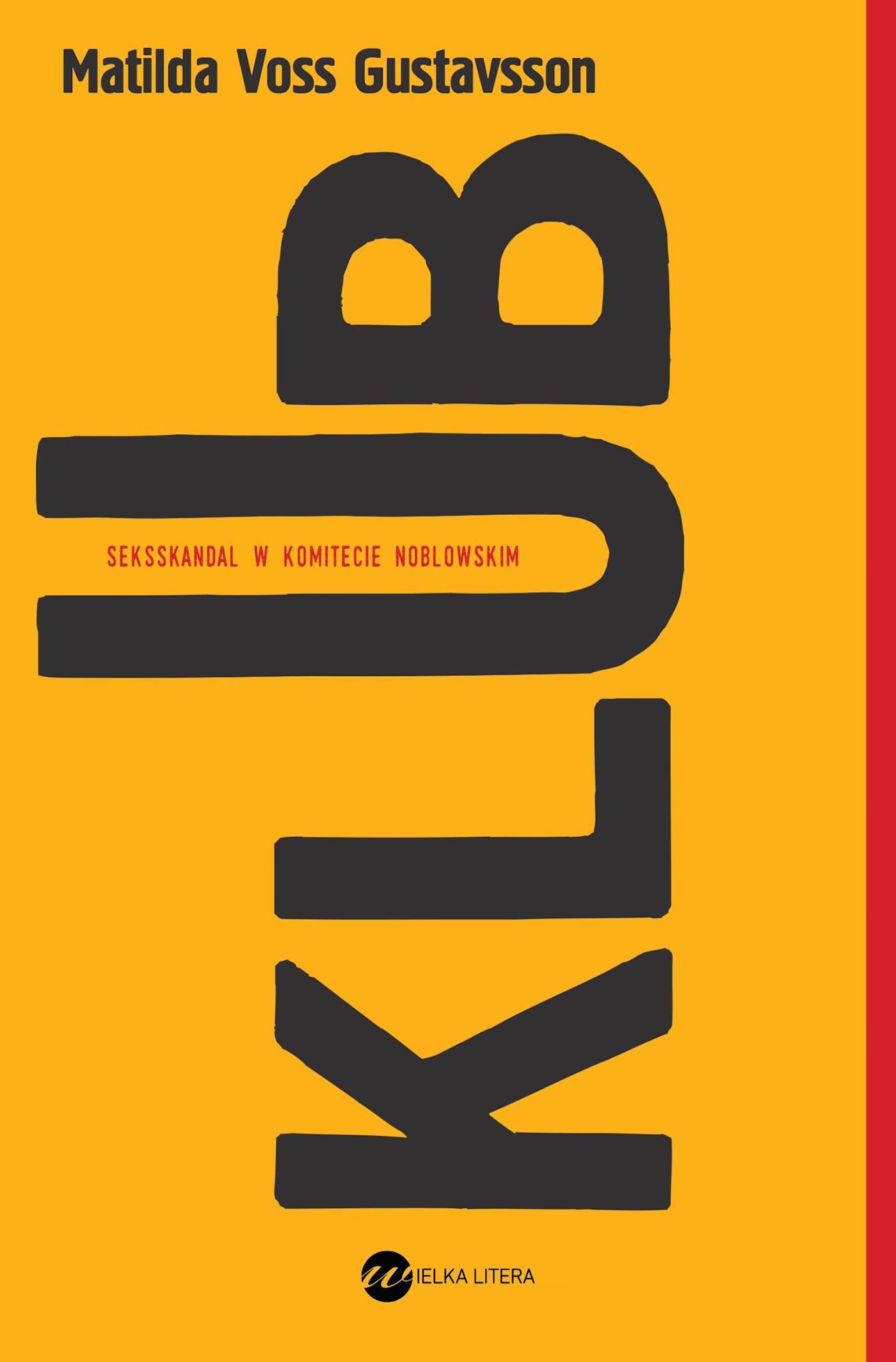 Image of Klub. Seksskandal w komitecie noblowskim