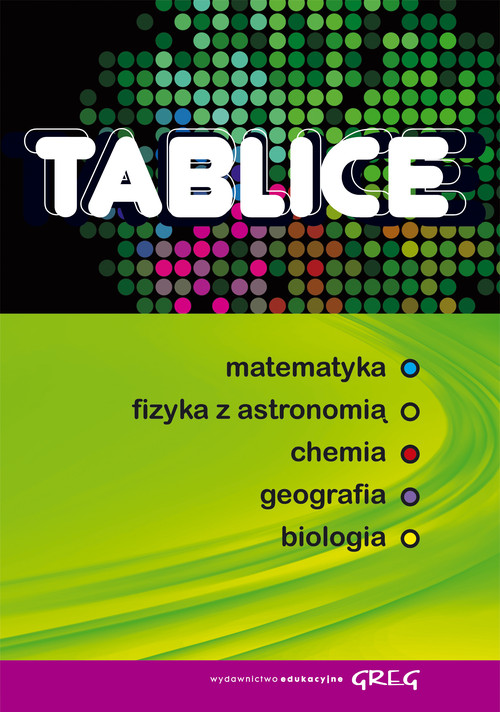 Image of Tablice matematyka fizyka z astronomią chemia geografia biologia