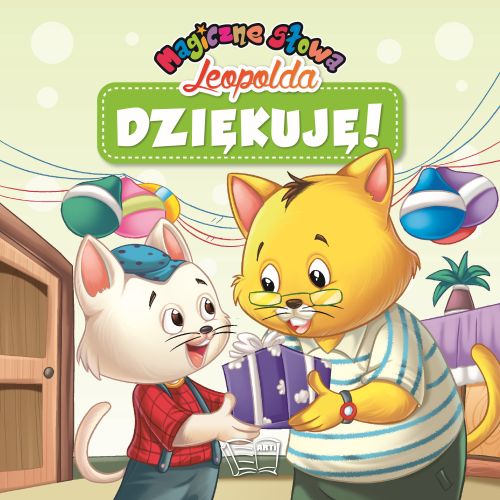 Image of Dziękuję!. Magiczne słowa Leopolda