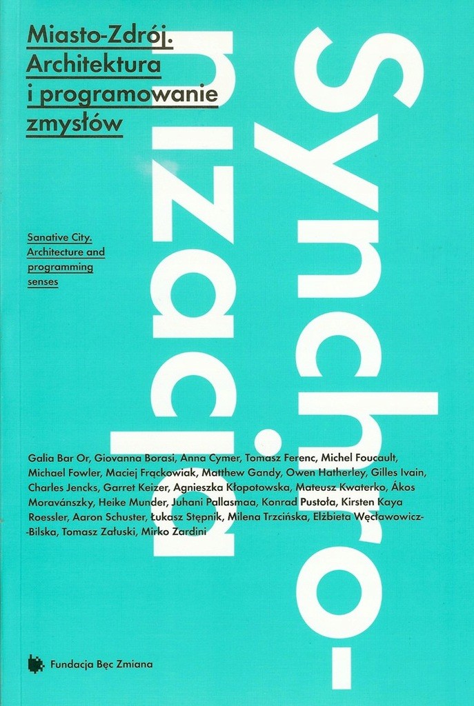 Image of Miasto-Zdrój. Architektura i programowanie zmysłów