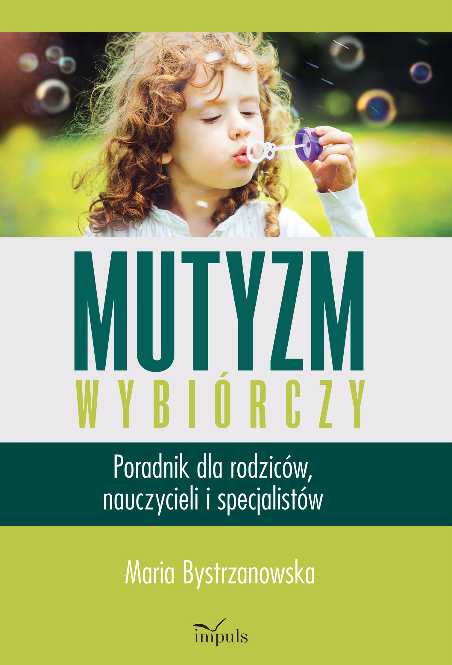 Image of Mutyzm wybiórczy. Poradnik dla rodziców, nauczycieli i specjalistów