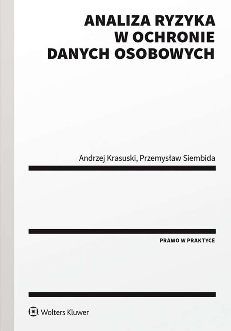 Image of Analiza ryzyka w ochronie danych osobowych