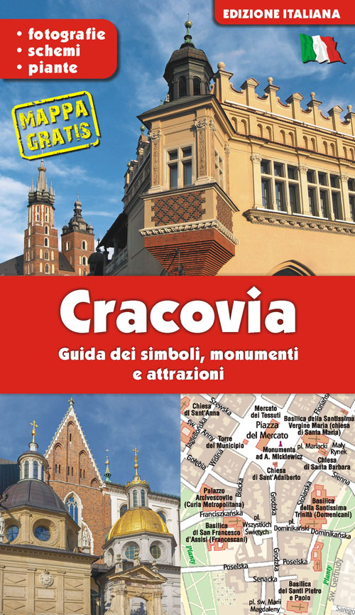 Image of KRAKÓW. Przewodnik po symbolach, zabytkach i atrakcjach wer. włoska