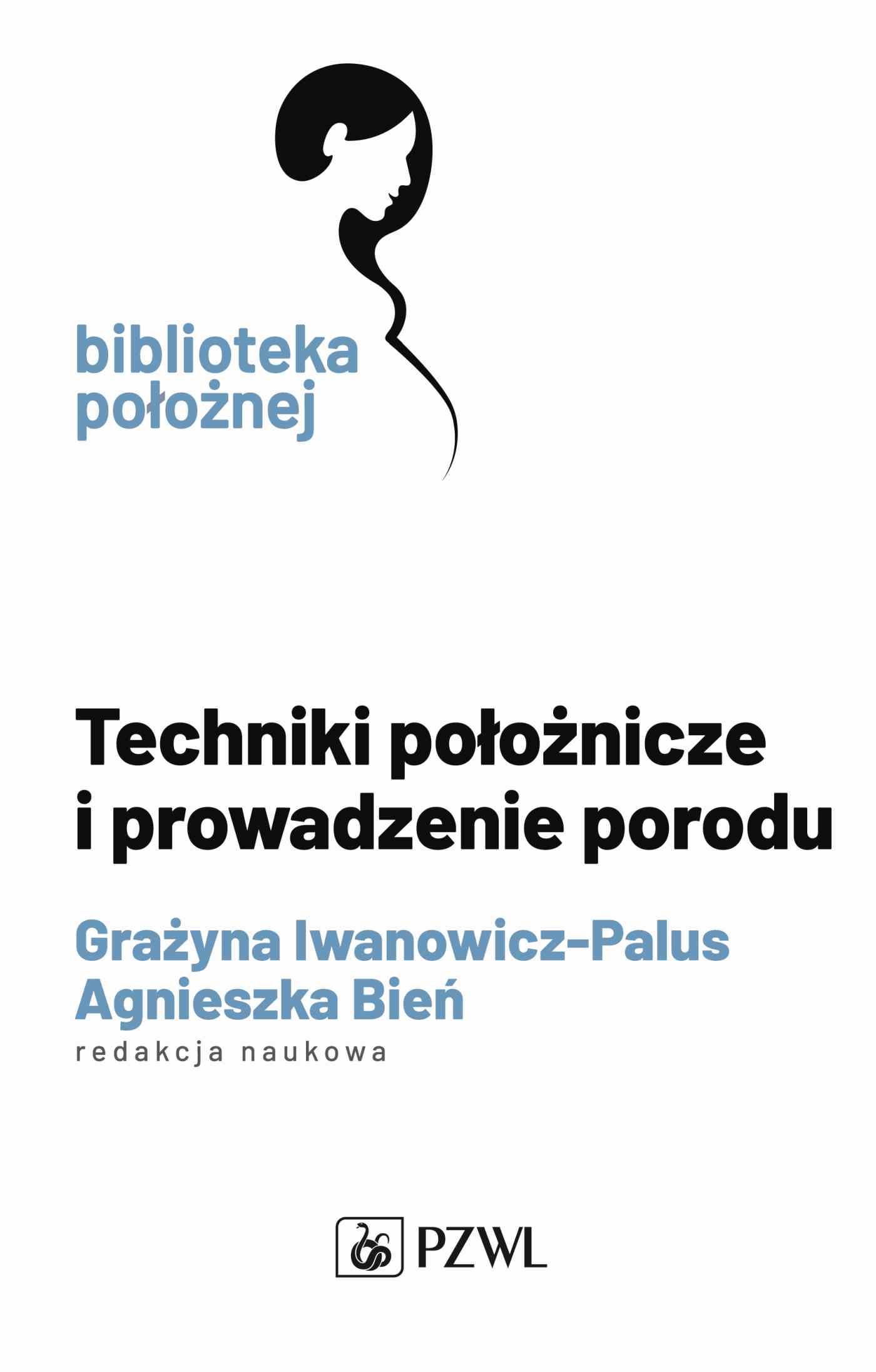 Image of Techniki położnicze i prowadzenie porodu