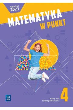 Image of Matematyka w punkt podręcznik klasa 4 szkoła podstawowa