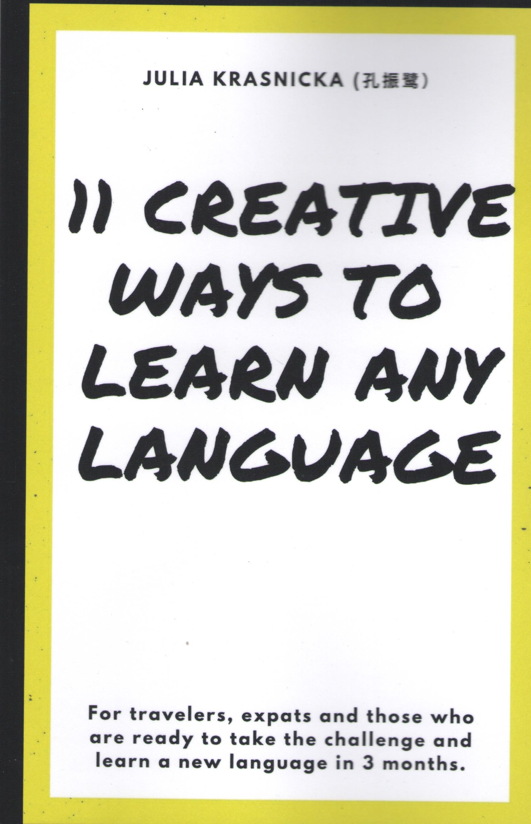 Image of Creative Ways To Learn Any Language