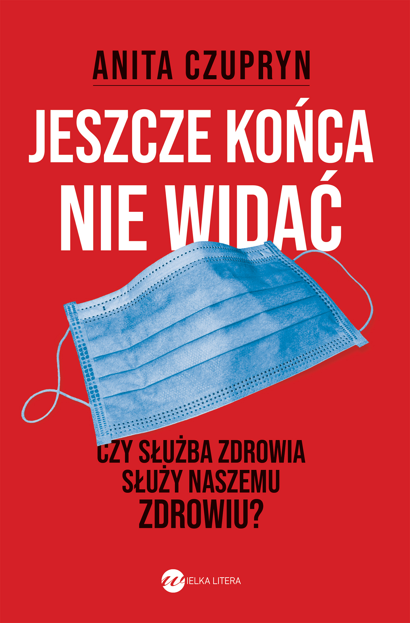 Image of Jeszcze końca nie widać