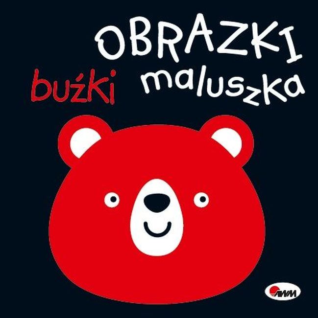 Image of Buźki. Obrazki maluszka