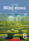 Image of Język polski bliżej słowa zeszyt ćwiczeń dla klasy 8 szkoły podstawowej 179510
