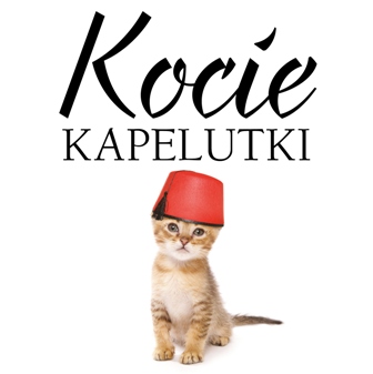 Image of Kocie kapelutki