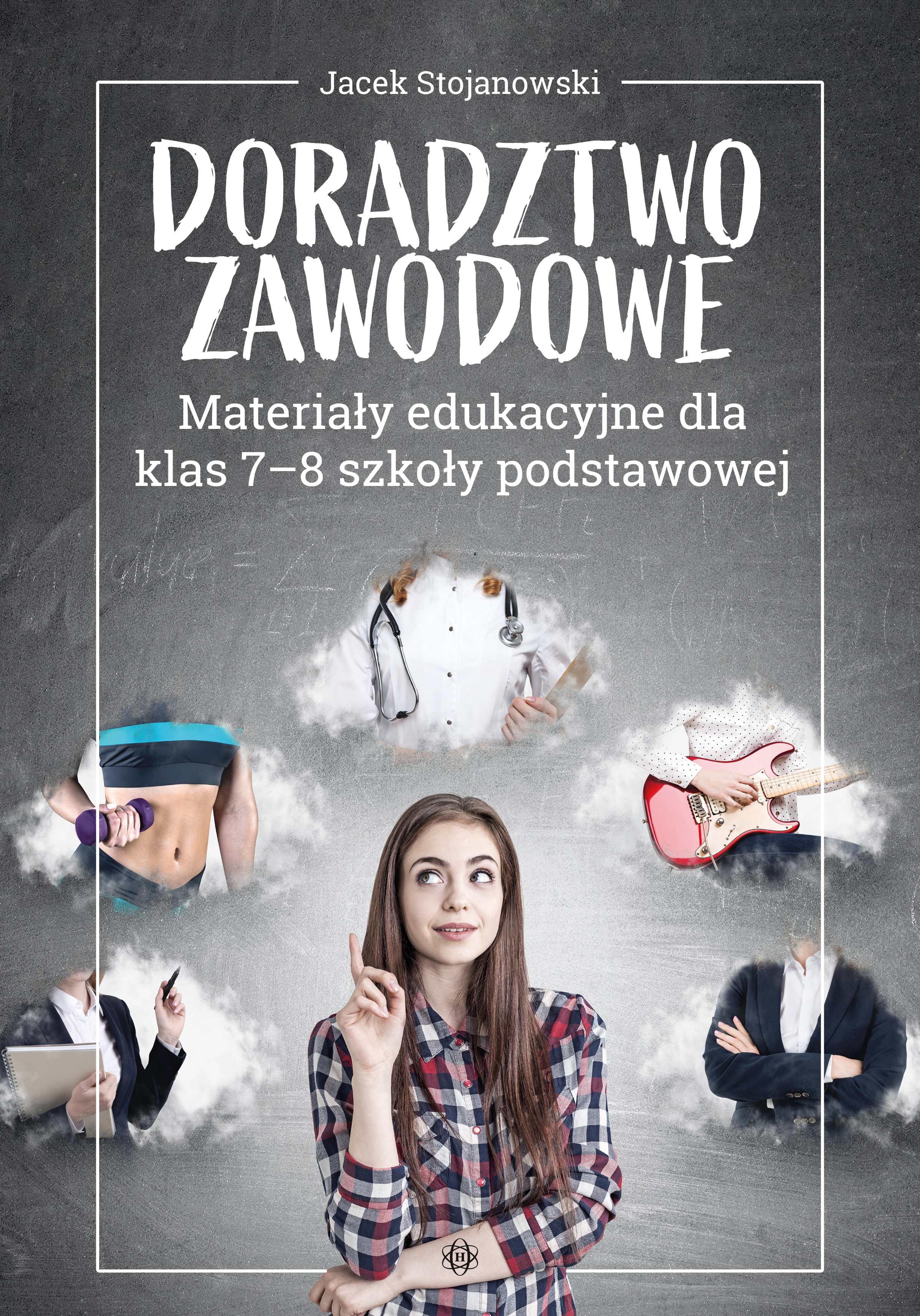Image of Doradztwo zawodowe Materiały edukacyjne dla klas 7-8 szkoły podstawowej