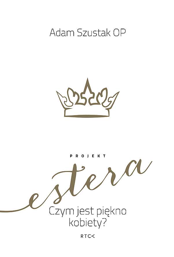 Image of Projekt Estera. Czym jest piękno kobiety?