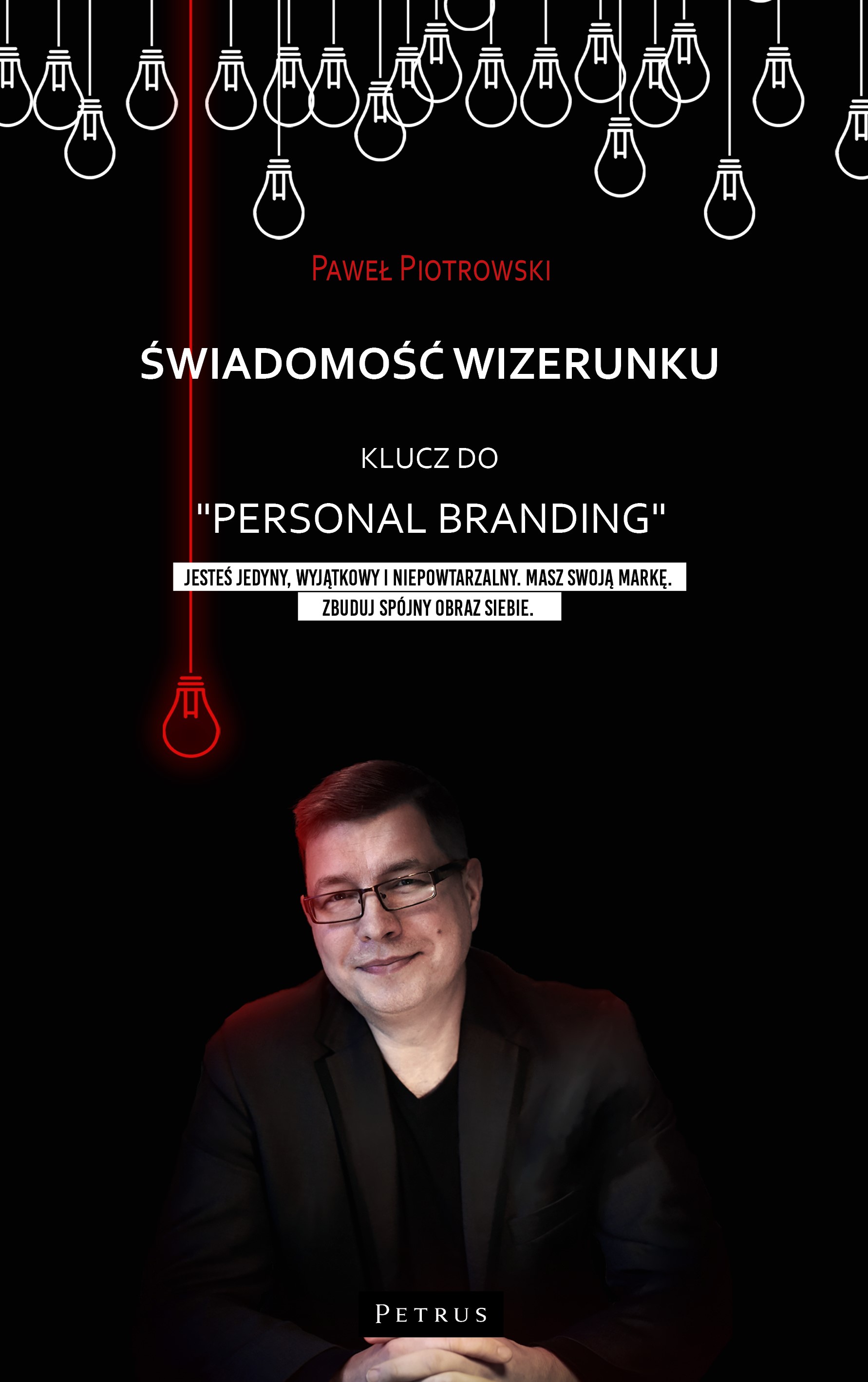 Image of Świadomość wizerunku. Klucz do "Personal branding"
