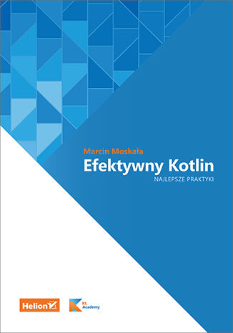 Image of Efektywny Kotlin. Najlepsze praktyki