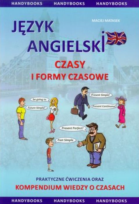 Image of Język angielski. Czasy i formy czasowe