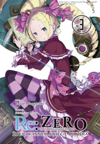 Image of Re: Zero. Życie w innym świecie od zera. Light Novel. Tom 3
