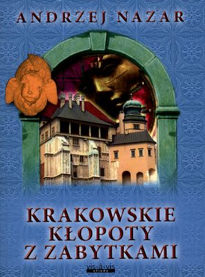Image of Krakowskie kłopoty z zabytkami