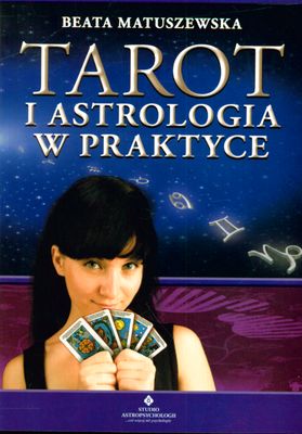 Image of Tarot i astrologia w praktyce