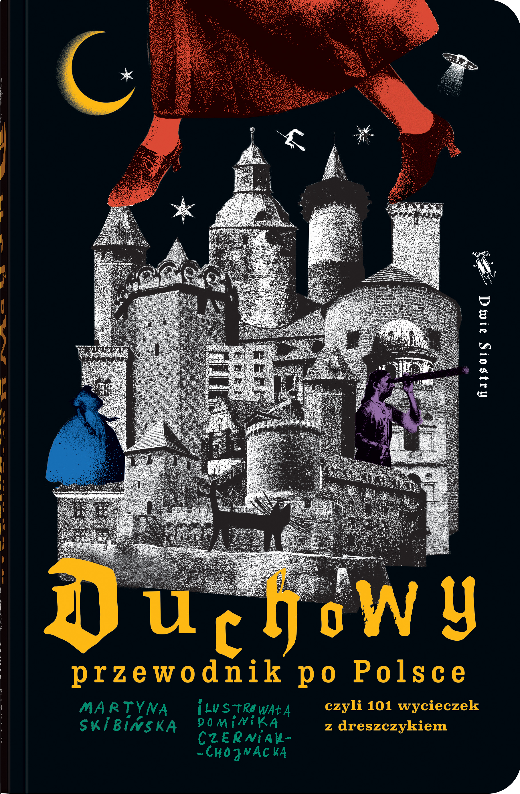 Image of Duchowy przewodnik po Polsce. czyli 101 wycieczek z dreszczykiem