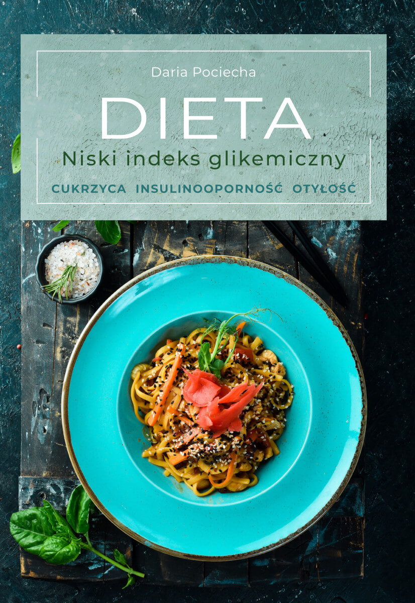 Image of Dieta. Niski indeks glikemiczny. Cukrzyca, insulinooporność, otyłość