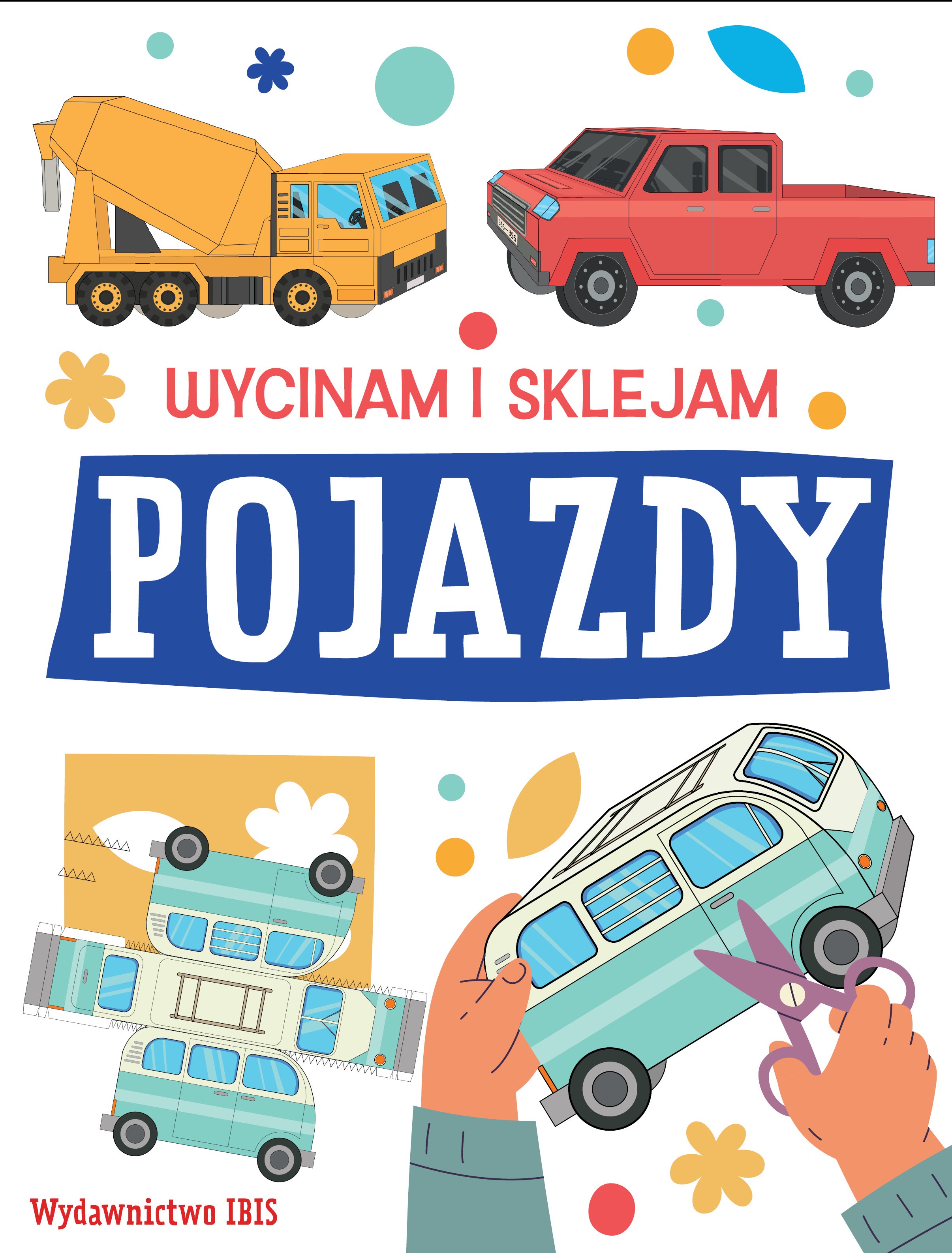 Image of Pojazdy. Wycinam i sklejam
