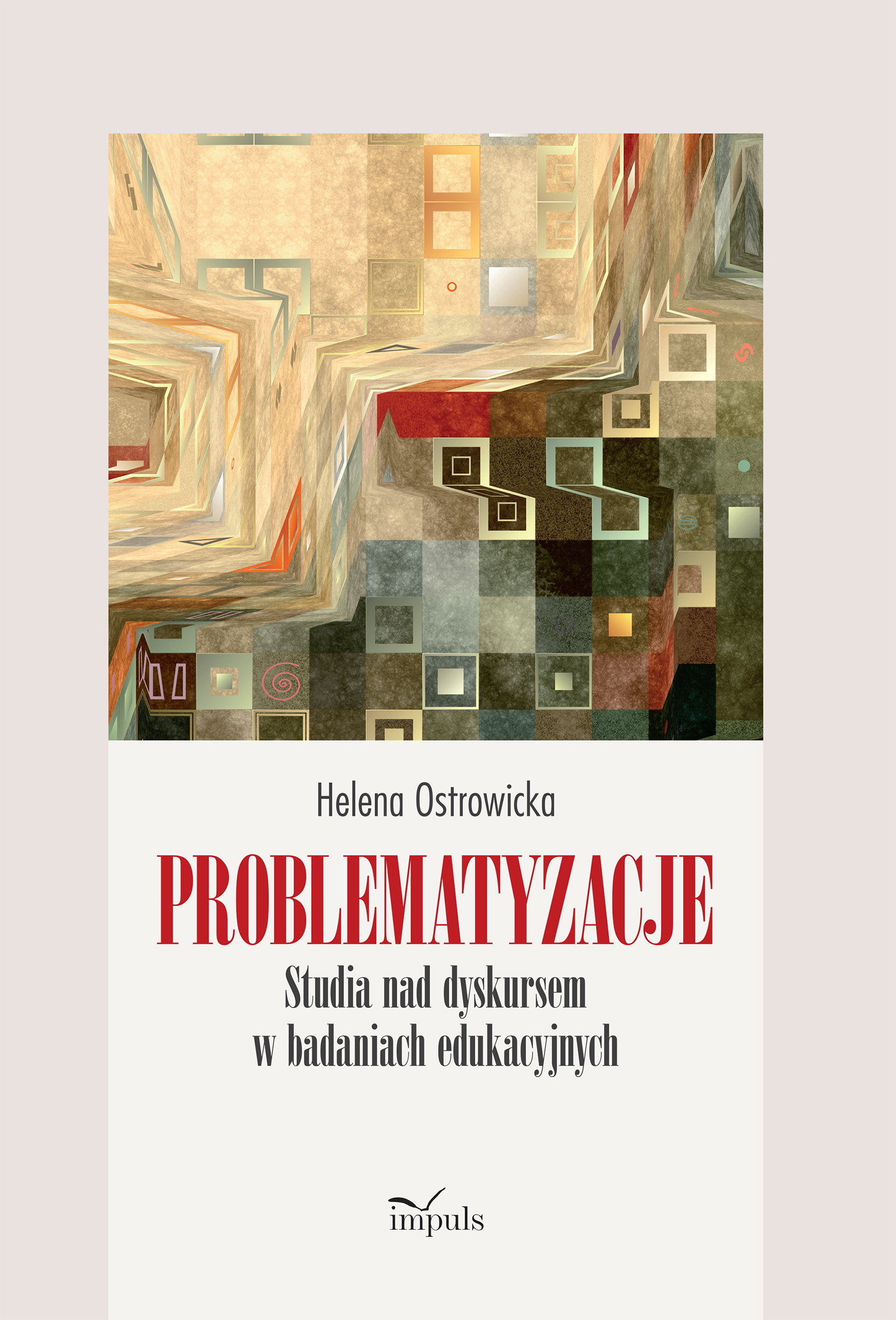 Image of Problematyzacje Studia nad dyskursem w badaniach edukacyjnych