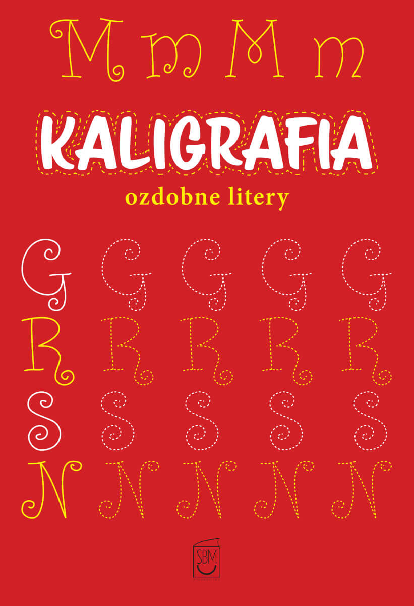 Image of Kaligrafia. Ozdobne litery