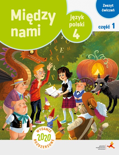 Image of Język polski ćwiczenia dla klasy 4 między nami część 1 wersja a szkoła podstawowa wydanie rozszerzone
