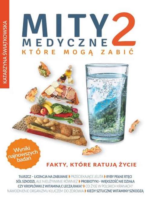 Image of Mity medyczne, które mogą zabić 2. Fakty, które ratują życie wyd. 2022