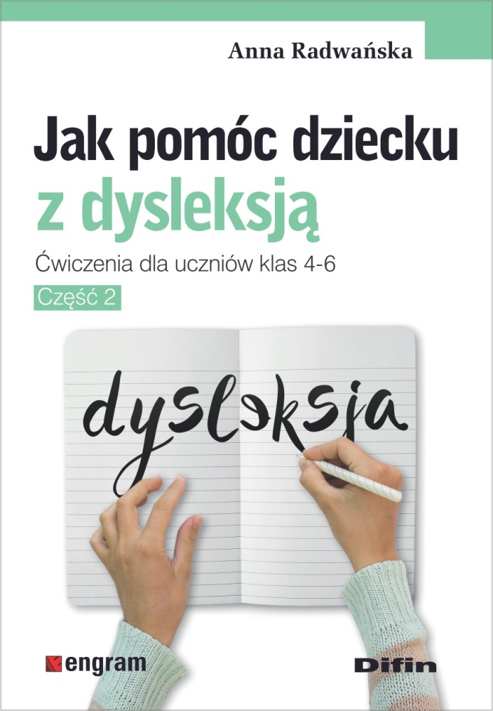 Image of Jak pomóc dziecku z dysleksją ćwiczenia dla uczniów klas 4-6 część 2