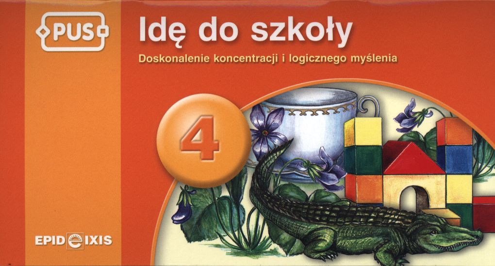 Image of PUS Idę do szkoły 4 - Doskonalenie koncentracji i logicznego myślenia