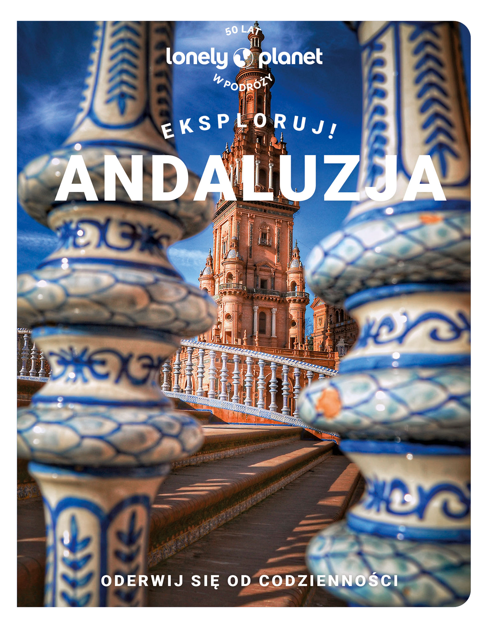 Image of Experience Andalucia. Lonely planet
