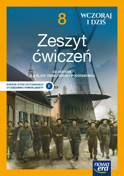 Image of Historia wczoraj i dziś zeszyt ćwiczeń dla klasy 8 szkoły podstawowej EDYCJA 2021-2023