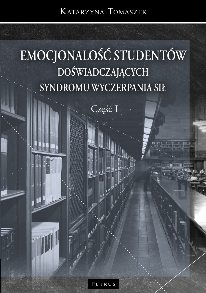 Image of Emocjonalność studentów doświadczających syndromu wyczerpania sił część 1