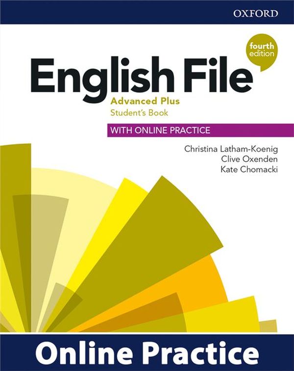 Image of English File 4th edition Advanced Plus Student's Book + Online Practice