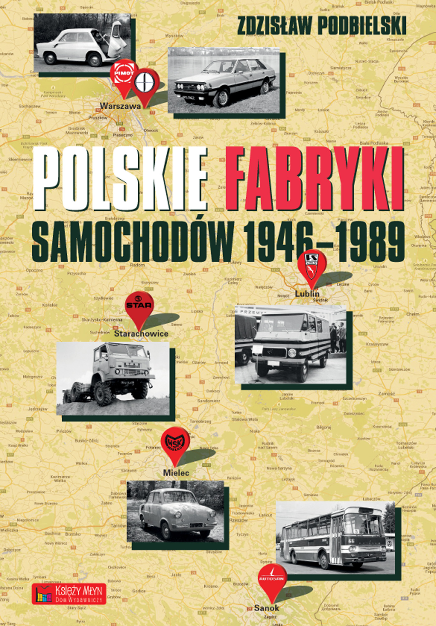 Image of Polskie fabryki samochodów 1946-1989