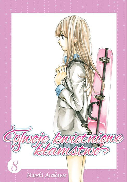 Image of Twoje kwietniowe kłamstwo. Tom 8