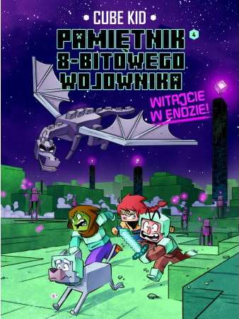 Image of Witaj w Endzie! Minecraft pamiętnik 8 bitowego wojownika. Tom 4